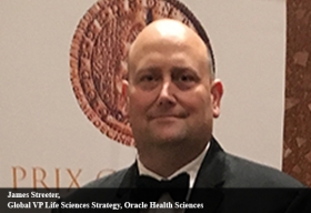 James Streeter, Global VP Life Sciences Strategy, Oracle Health Sciences